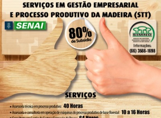 SIMNO e SENAI oferecem Serviços Técnicos e Tecnológicos (STT) em Gestão Empresarial e Processo Produtivo da Madeira